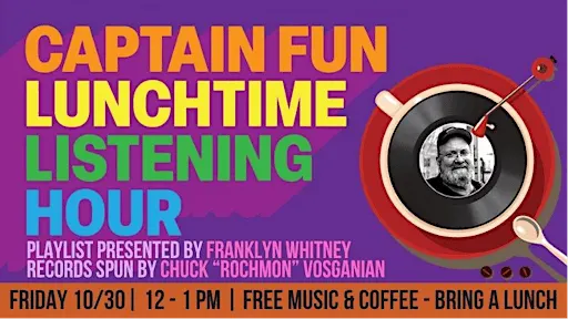 Captain Fun Lunchtime Listening Hour