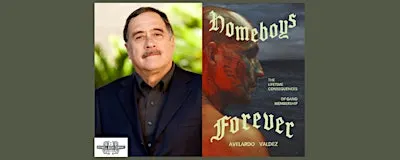 Avelardo Valdez, author of HOMEBOYS FOREVER - a Boswell event
