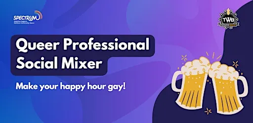 Spectrum Queer Professional Social Mixer Series