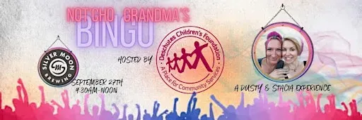 Not'cho Grandma's Bingo - Deschutes Children's Foundation