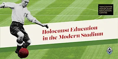 Holocaust Education In The Modern Stadium