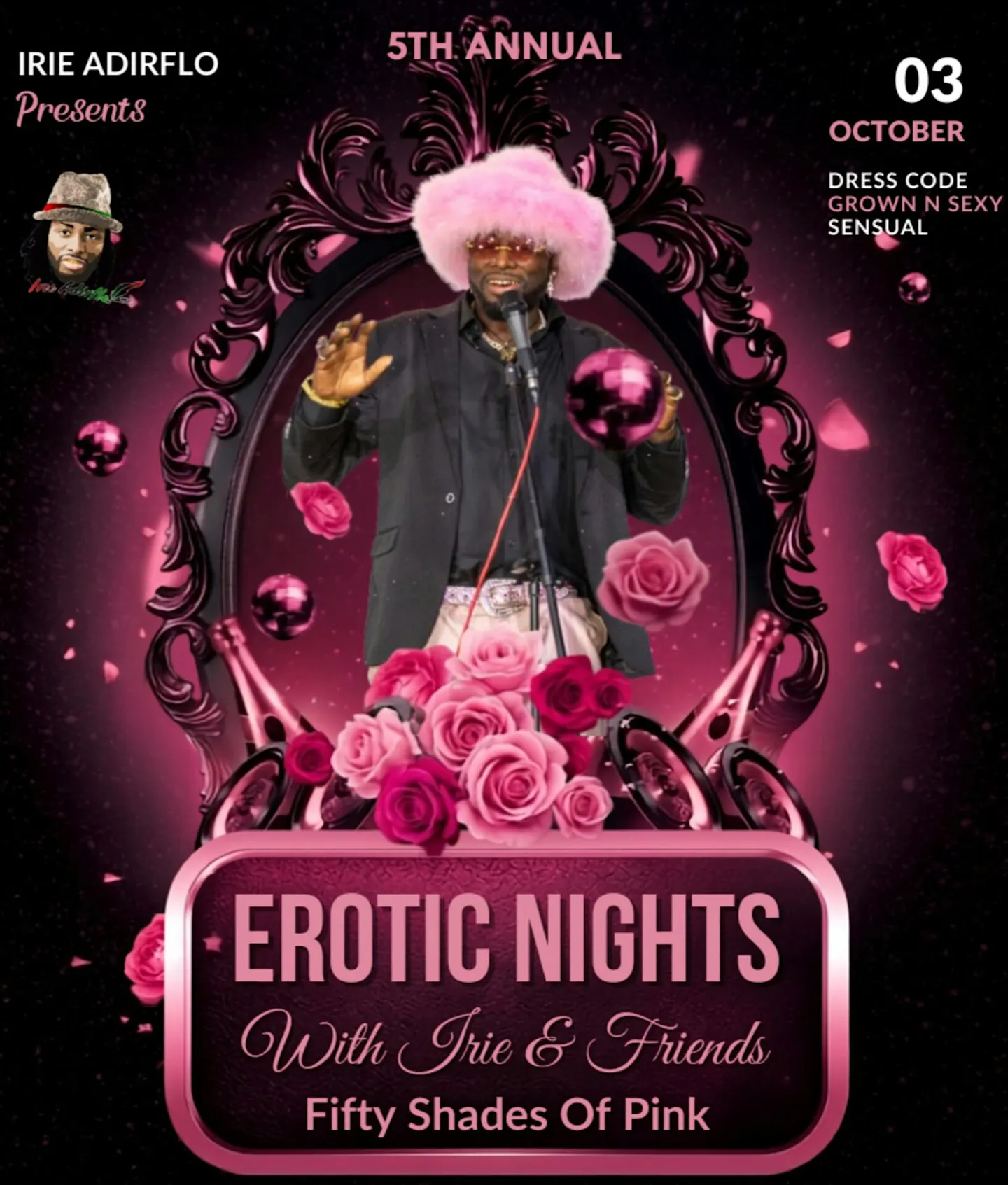 5th Annual Erotic Nights with Irie & Friends Fifty Shades Of Pink