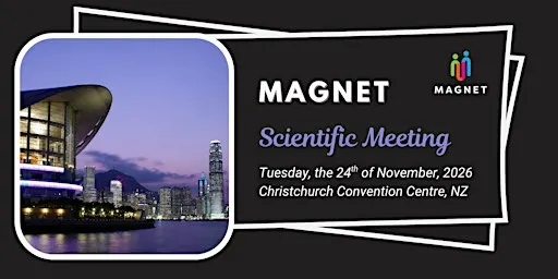 MAGNET Scientific Meeting - November 2026