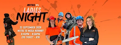 Ladies Night - Mitre 10 MEGA Hornby