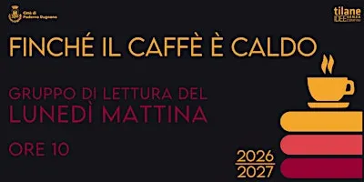 La fabbrica delle ragazze di Ilaria Rossetti // Finché il caffè è caldo