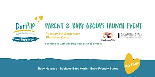 DorPIP Parent & Baby Groups Launch Event - Blandford Camp.