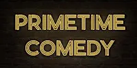 Primetime Comedy - Clocktower Westboro