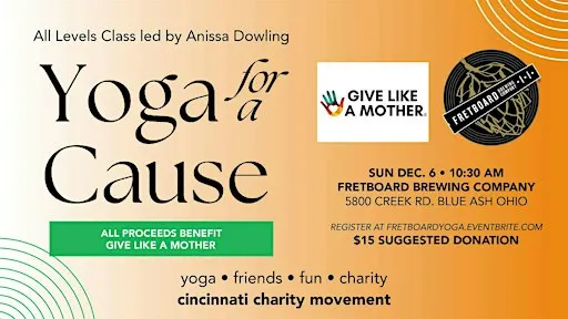 Yoga for a Cause - benefitting Give Like a Mother