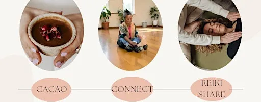 Cacao & Reiki Share - The Practice Rooms - Twickenham