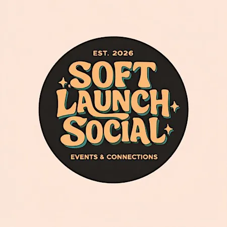 Soft Launch Social presents: Speed Friending (21-35)