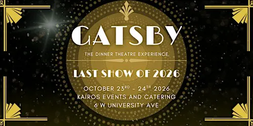 GATSBY: The Dinner Theatre Experience (October)