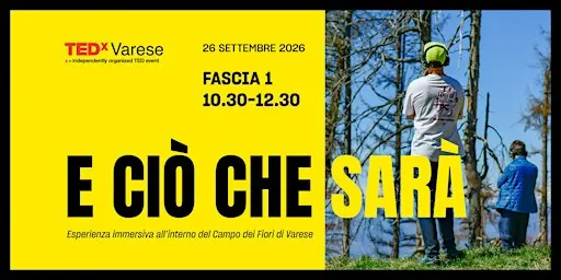 TEDxVarese activation experience | E ciò che sarà