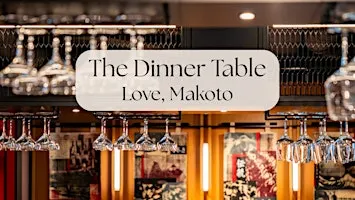 The Dinner Table at Love Makoto (DC)