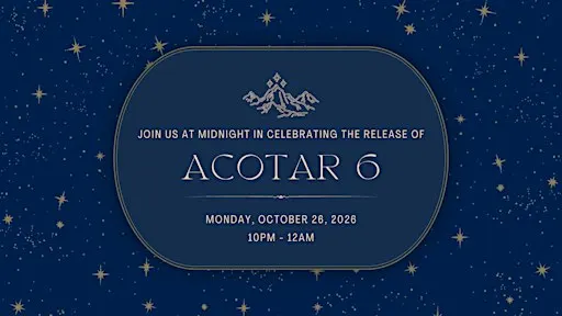 ACOTAR 6 Midnight Release