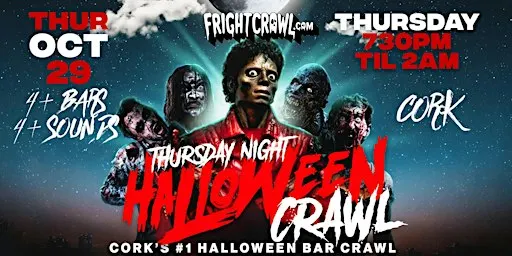 The Fright Crawl | Cork Halloween Bar Crawl 2026 | Thursday, October 29