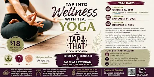 Tap Into Wellness With Tea: Yoga at Tap That Downtown
