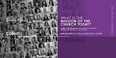 Called to Know More - What is the Mission of the Church Today?