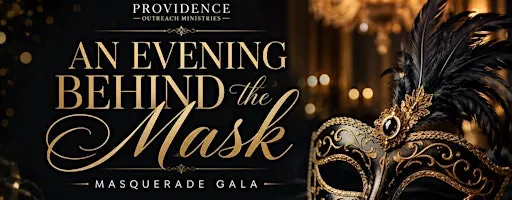 An Evening Behind the Mask