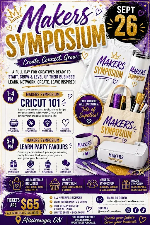 Makers Symposium: Create. Connect. Grow.