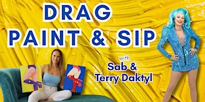 Drag Paint & Sip Cairns