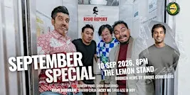 The Rishi Report LIVE! SEPTEMBER SPECIAL ! A LIVE Comedy Panel Show