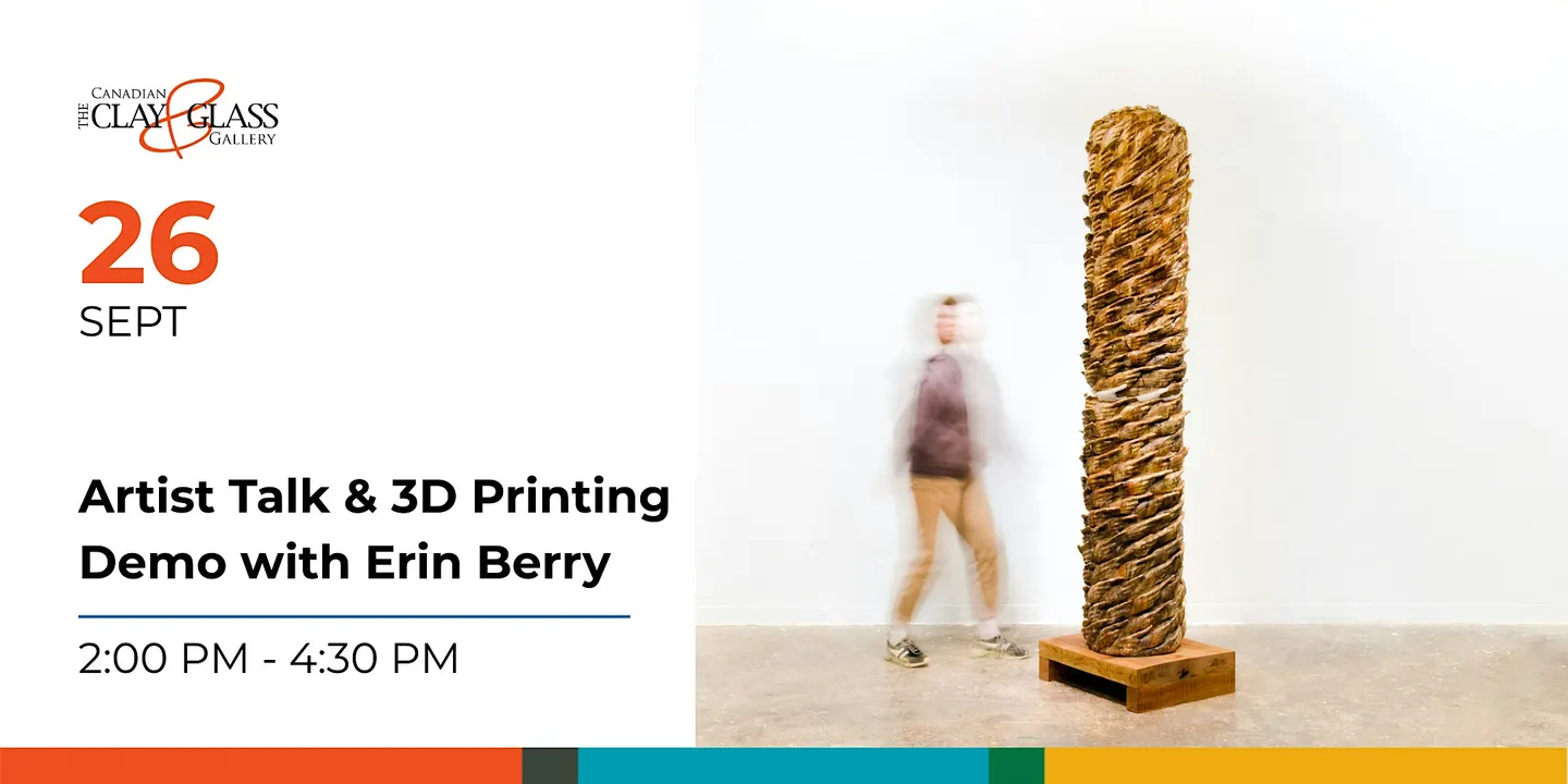 Artist Talk & 3D Printing Demo with Erin Berry
