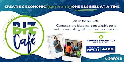 BIZ Café: Creating Economic Opportunity - One Business at a Time!