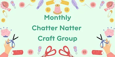 DAYTIME October Chatter Natter Craft Group