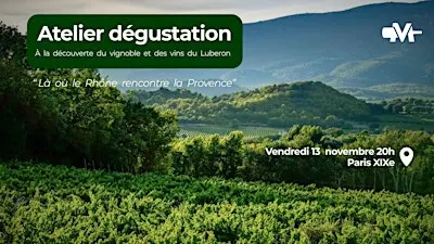 Le vignoble et des vins du Luberon