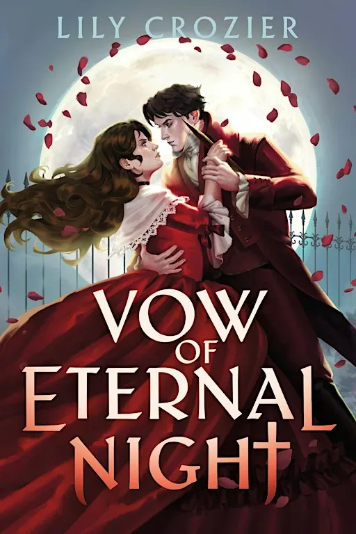 The Secret Chapter Book Club- Vow of Eternal Night by Lily Crozier