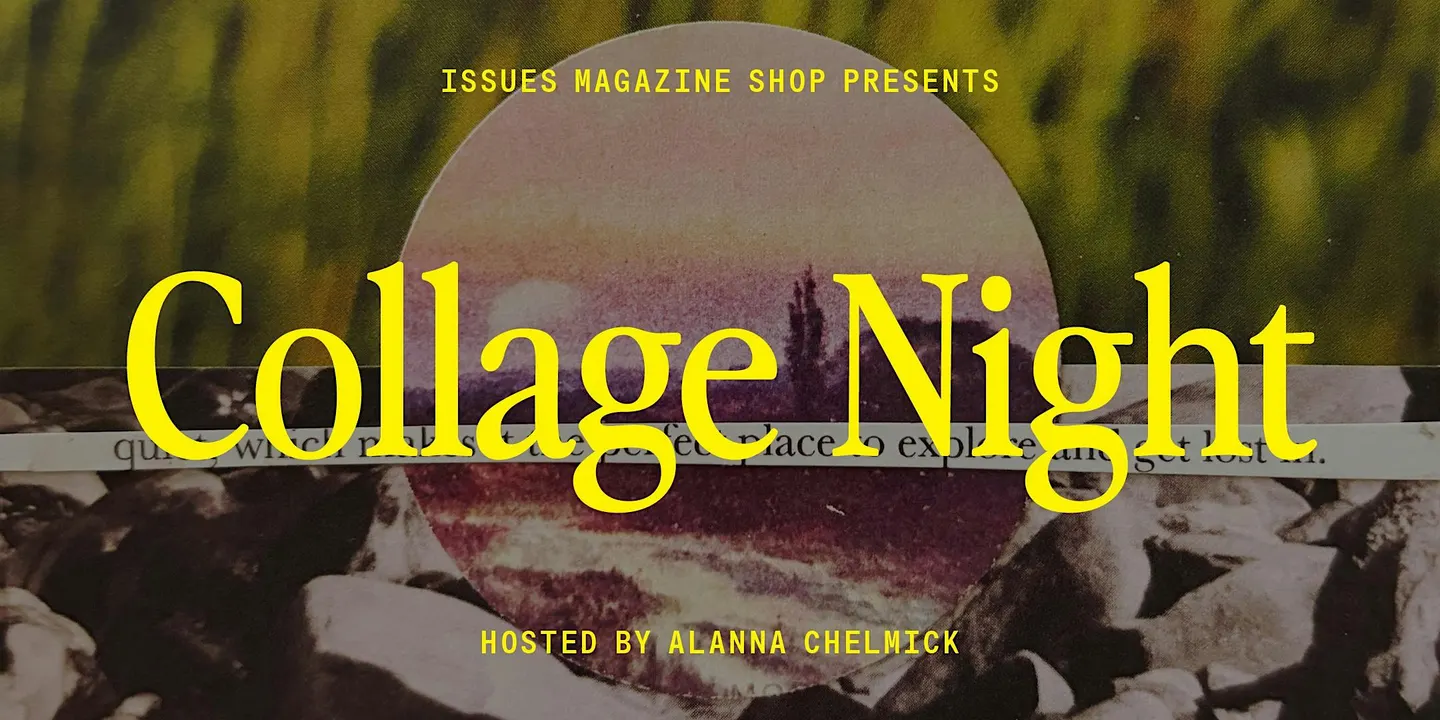 Collage Night: Tuesday, October 6th