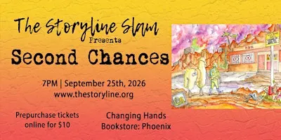 The Storyline SLAM: Second Chances