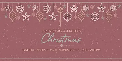 A Kindred Collective Christmas