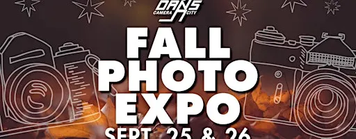 Fall Photo Expo at Dan's Camera City