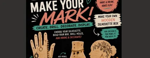 MAKE & SIP! — Make Your Own Wooden Silhouette Box