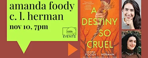 Amanda Foody and C. L. Herman: A Destiny So Cruel