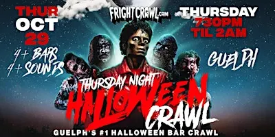 The Fright Crawl | Guelph Halloween Bar Crawl 2026 | Thursday, October 29