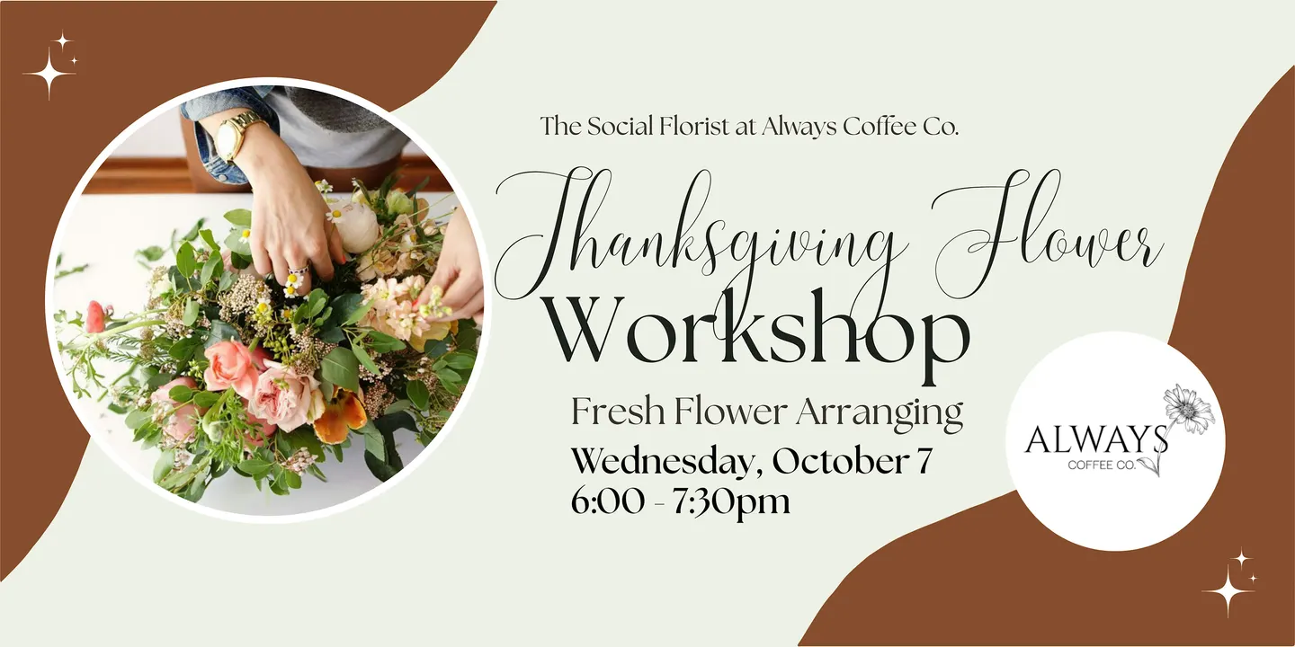 Thanksgiving Fresh Flower Arranging