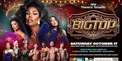 Naomi Smalls at Big Top anniversary party + Hera Wynn & Adriana Roy Oct 17