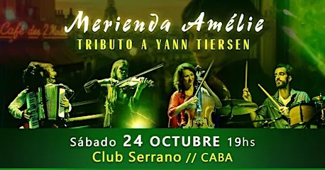 Merienda Amélie - tributo a Yann Tiersen // CABA