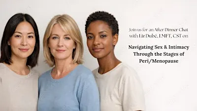 Navigating Sex & Intimacy Through the Stages of Peri/Menopause