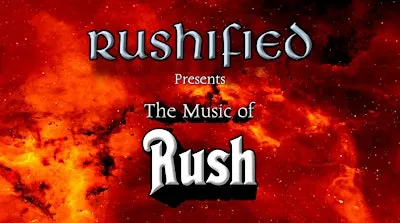 Rushified Presents: The Music of Rush