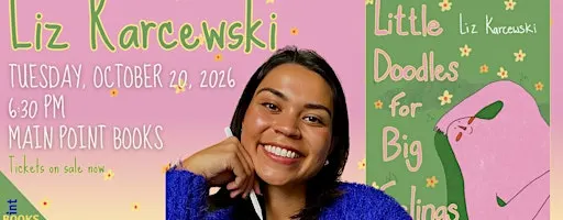 Liz Karcewski "Little Doodles for Big Feelings"