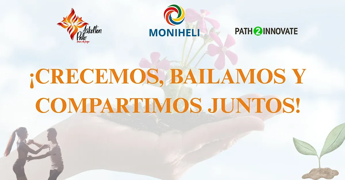 ¡CRECEMOS, BAILAMOS Y COMPARTIMOS JUNTOS!