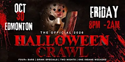 Edmonton Halloween Bar Crawl — Halloween Friday, Fri, Oct 30