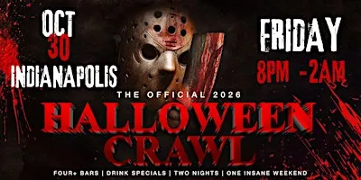Indianapolis Halloween Bar Crawl — Halloween Friday, Fri, Oct 30