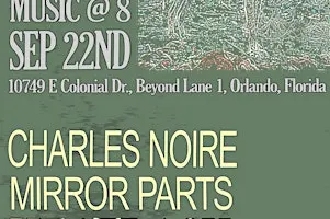 CHARLES NOIRE, MIRROR PARTS, HEATBACK, HEVANX