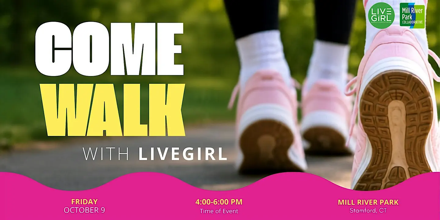 LiveGirl Walk in Mill River Park: Day of the Girl Celebration