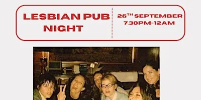 LESBIAN PUB NIGHT - HOSTED BY LESBIAN SUPPER CLUB