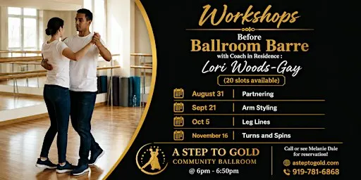 Workshops Before Ballroom Barre with Coach Lori Woods-Gay